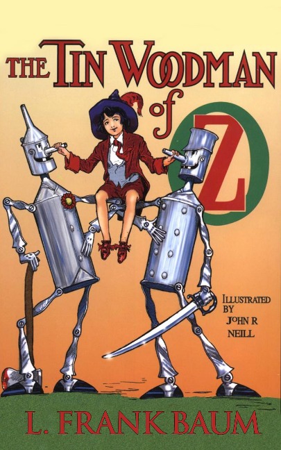 The Tin Woodman of Oz - L. Frank Baum