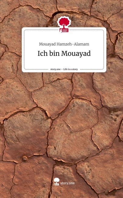 Ich bin Mouayad. Life is a Story - story.one - Mouayad Hamzeh-Alamam