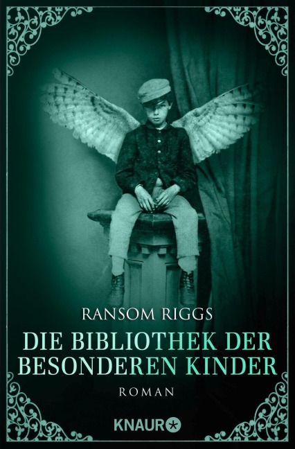 Die Bibliothek der besonderen Kinder - Ransom Riggs