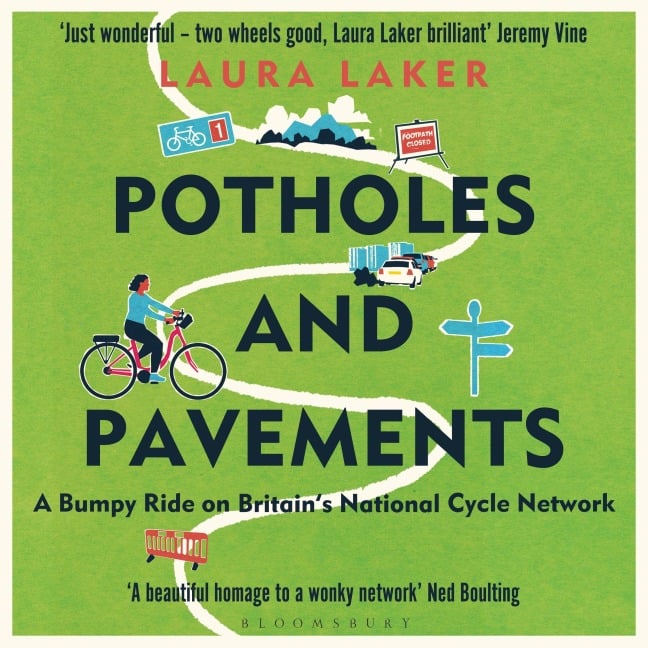 Potholes and Pavements - Laura Laker