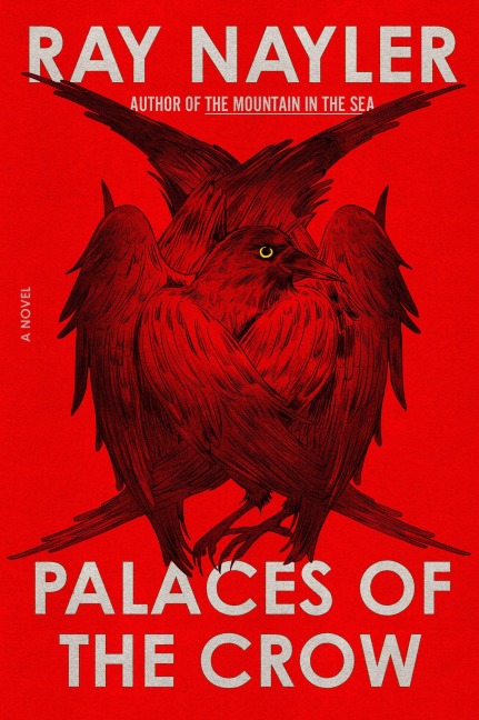 Palaces of the Crow - Ray Nayler
