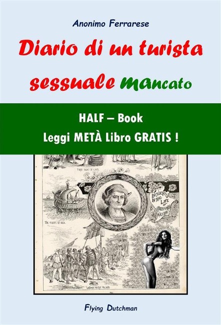 Diario di un turista sessuale mancato (HALF-Book) - Anonimo Ferrarese, Dino Finetti