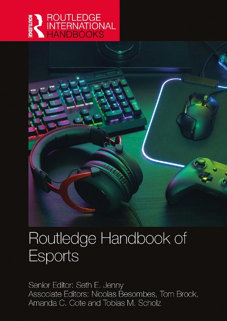 Routledge Handbook of Esports - 