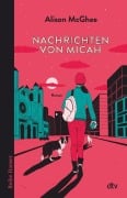 Nachrichten von Micah - Alison McGhee