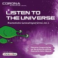 Cover-Bild zum Titel 'Listen to the Universe - Phantastische Gutenachtgeschichten, Vol. 2' von 'Karina Cajo, Andreas Flögel, Frank Hebben, Atir Kerroum, Uwe Sauerbrei'