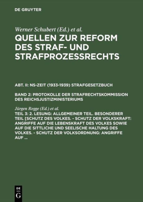 2. Lesung: Allgemeiner Teil. Besonderer Teil [Schutz des Volkes. - Schutz der Volkskraft: Angriffe auf die Lebenskraft des Volkes sowie auf die sittliche und seelische Haltung des Volkes. - Schutz der Volksordnung: Angriffe auf ... -  2. Lesung: Allgemeiner Teil. Besonderer Teil [Schutz des Volkes. - Schutz der Volkskraft: Angriffe auf die Lebenskraft des Volkes sowie auf die sittliche und seelische Haltung des Volkes. - Schutz der Volksordnung: Angriffe auf ... -