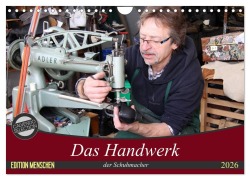 Cover-Bild zum Titel 'Das Handwerk der Schuhmacher (Wandkalender 2026 DIN A4 quer), CALVENDO Monatskalender' von 'SchnelleWelten SchnelleWelten'