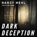 Cover-Bild zum Titel 'Dark Deception Lib/E' von 'Nancy Mehl'