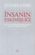 Cover-Bild zum Titel 'Insanin Eskimisligi 2. Cilt' von 'Günther Anders'