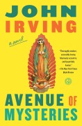 Cover-Bild zum Titel 'Avenue of Mysteries' von 'John Irving'