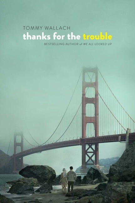 Thanks for the Trouble - Tommy Wallach