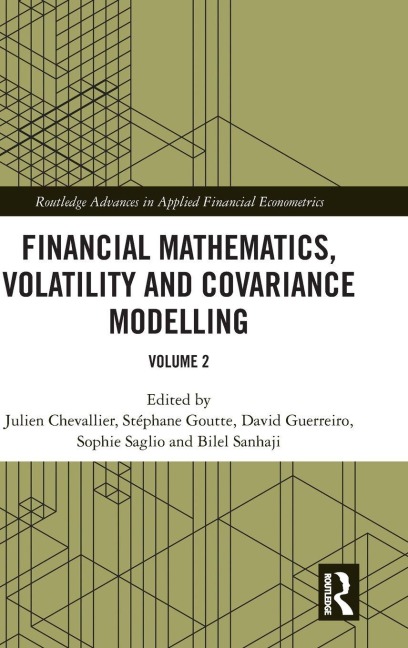 Financial Mathematics, Volatility and Covariance Modelling - 