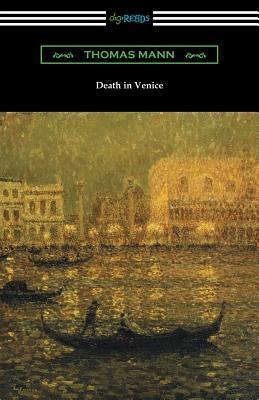 Death in Venice - Thomas Mann