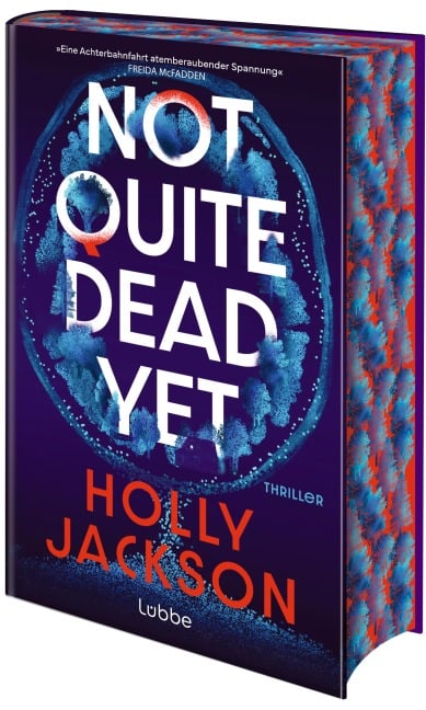 Not Quite Dead Yet - Holly Jackson