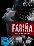 Cover-Bild zum Titel 'Fariña - Cocaine Coast' von 'Ramón Campos, Nacho Carretero, Cristóbal Garrido, David Moreno, Gema R. Neira'