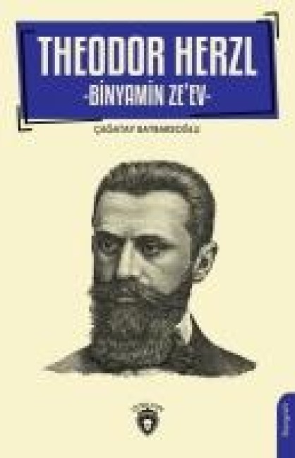 Theodor Herzl;-Binyamin Ze Ev- - Cagatay Baybarsoglu