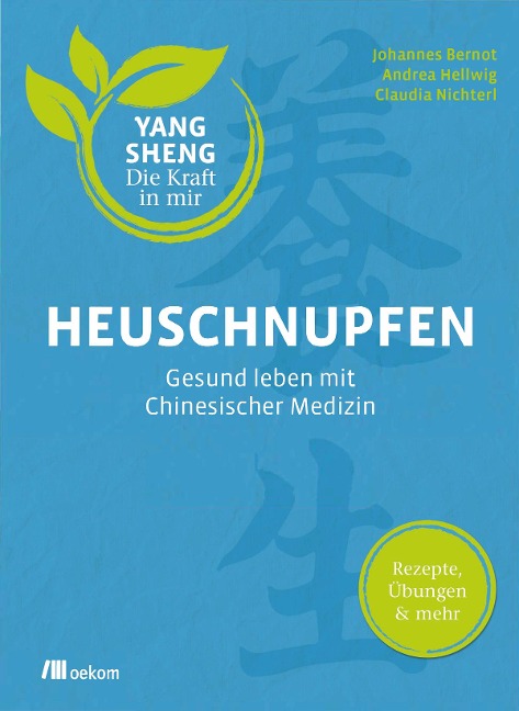 Heuschnupfen (Yang Sheng 3) - Johannes Bernot, Andrea Hellwig, Claudia Nichterl, Helmut Schramm, Christiane Tetling
