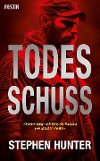 Cover-Bild zum Titel 'Todesschuss' von 'Stephen Hunter'