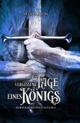 Cover-Bild zum Titel 'Vergessene Tage eines Königs' von 'Sylvia Rieß'