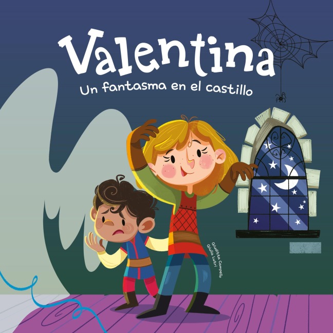 Valentina. Un fantasma en el castillo - Giuditta Campello