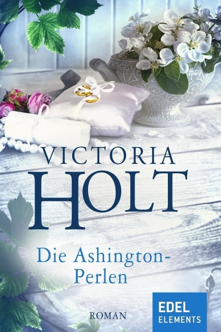 Die Ashington-Perlen - Victoria Holt