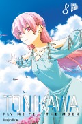 Cover-Bild zum Titel 'TONIKAWA - Fly me to the Moon 8' von 'Kenjiro Hata'