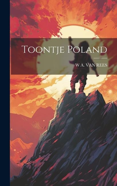 Toontje Poland - W. A. van Rees