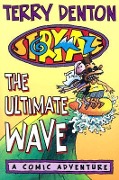 Storymaze 1: The Ultimate Wave - Terry Denton