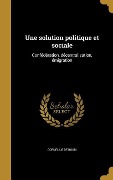 Cover-Bild zum Titel 'Une solution politique et sociale' von 'Cornelius De Boom'