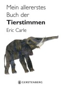 Cover-Bild zum Titel 'Mein allererstes Buch der Tierstimmen' von 'Eric Carle'
