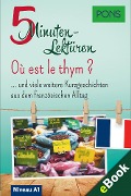 Cover-Bild zum Titel 'PONS 5-Minuten-Lektüre Französisch A1 - Où est le thym ?' von 'PONS Langenscheidt GmbH'