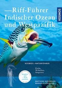 Riff-Führer Indischer Ozean und Westpazifik - Matthias Bergbauer, Manuela Kirschner