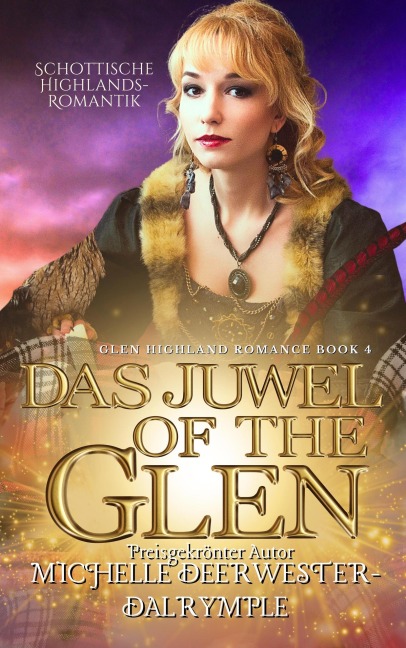 Das Juwel of the Glen (Die Glen Highland Romanze, #4) - Michelle Deerwester-Dalrymple