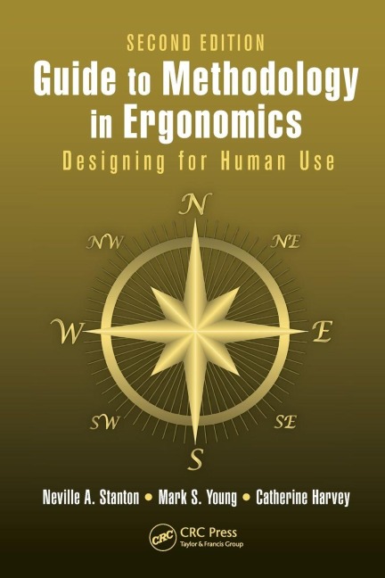 Guide to Methodology in Ergonomics - Neville A. Stanton