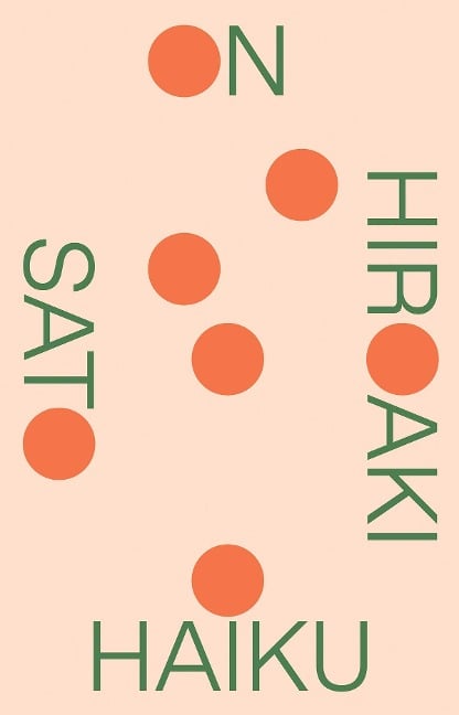 On Haiku - Hiroaki Sato