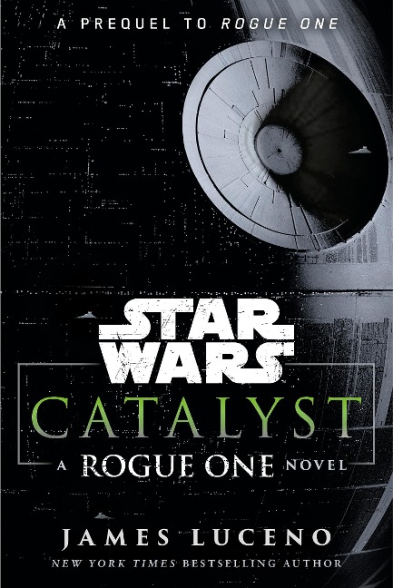 Catalyst (Star Wars) - James Luceno