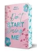 Cover-Bild zum Titel 'Don't Start Loving Me' von 'Bella Paasch'