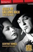 Cover-Bild zum Titel 'Build My Gallows High' von 'Geoffrey Homes'