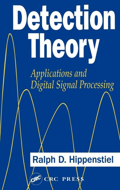Detection Theory - Ralph D. Hippenstiel