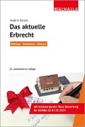 Cover-Bild zum Titel 'Das aktuelle Erbrecht' von 'Malte B. Bartsch, Herbert Bartsch'