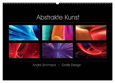 Abstrakte Kunst (Wandkalender 2025 DIN A2 quer), CALVENDO Monatskalender - André Zimmeck