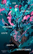 Cover-Bild zum Titel 'Die Träume anderer Leute' von 'Judith Holofernes'
