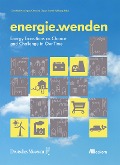 Cover-Bild zum Titel 'energie.wenden' von 'Christina Newinger, Christina Geyer, Sarah Kellberg'