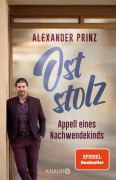 Cover-Bild zum Titel 'Oststolz' von 'Alexander Prinz'