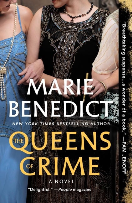 The Queens of Crime - Marie Benedict