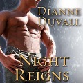Night Reigns - Dianne Duvall