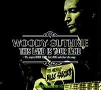 This Land Is Your Land - Woody Guthrie