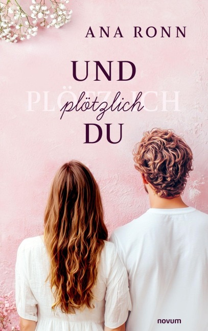 Und plötzlich du - Ana Ronn