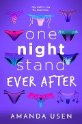 Cover-Bild zum Titel 'One Night Stand Ever After' von 'Amanda Usen'