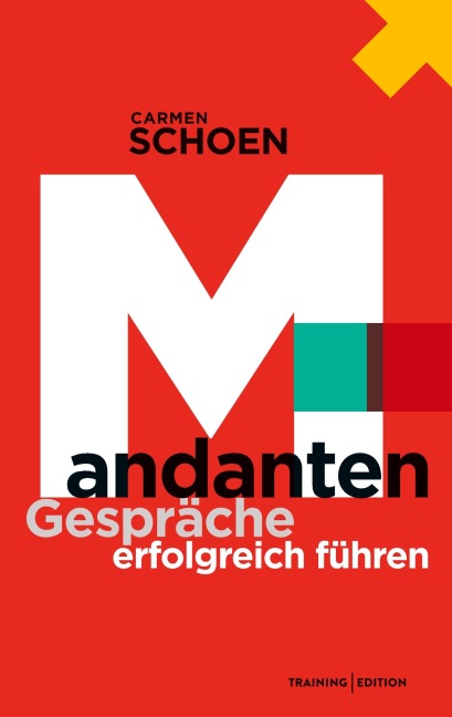 Mandantengespräche erfolgreich führen - Carmen Schön